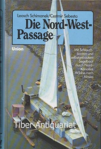 Die Nord - West - Passage Memories