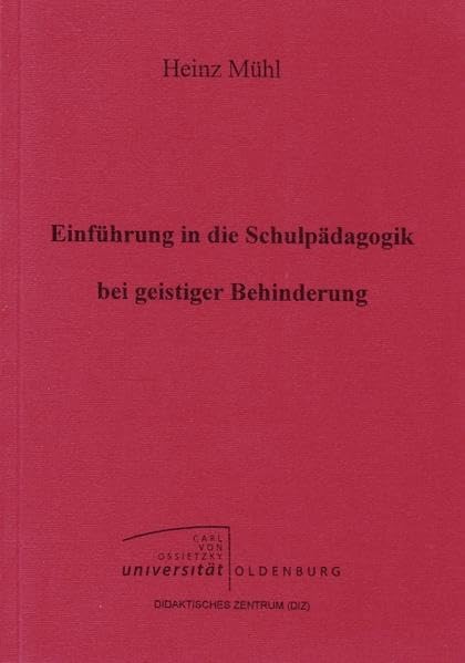 Einführung in die Schulpädagogik bei geistiger Behinderung Education & Training