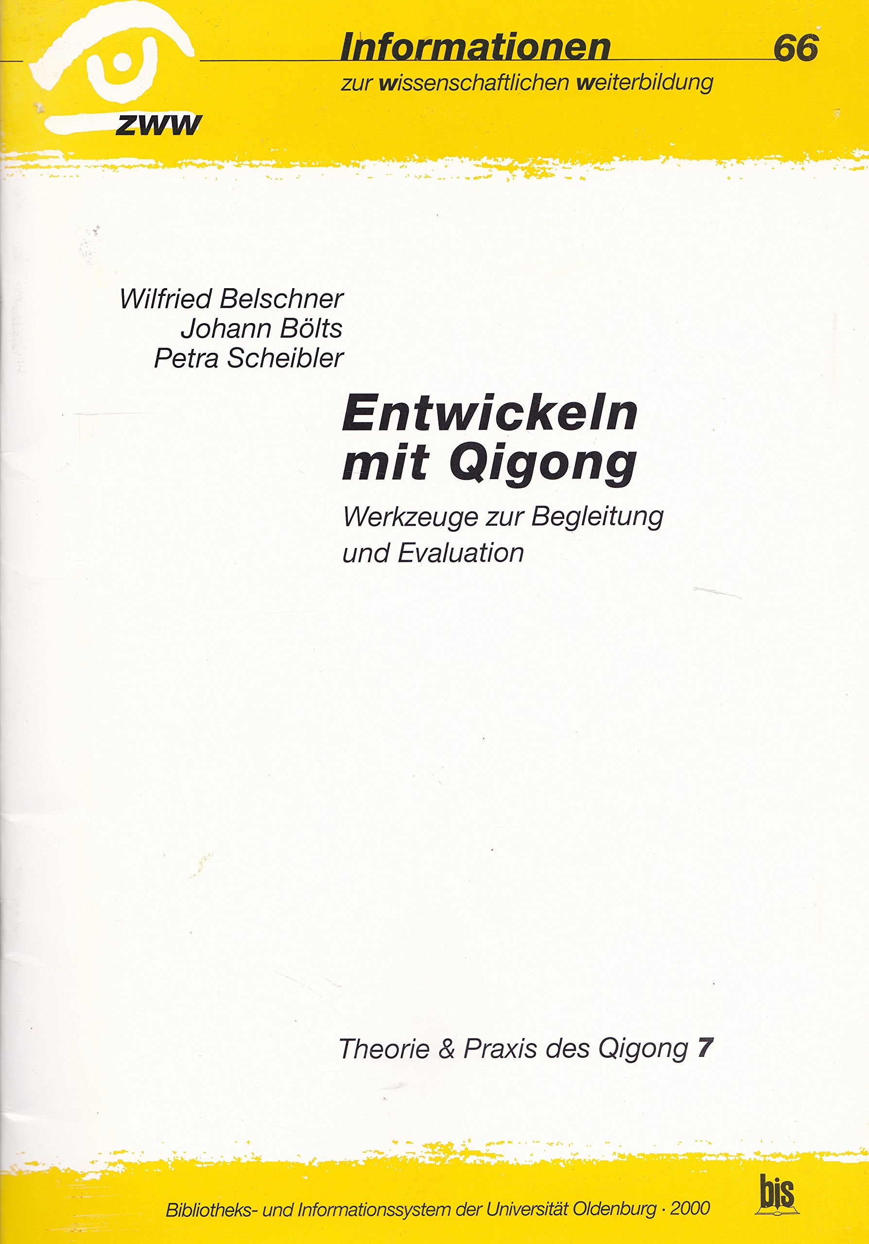 Entwickeln mit Qigong. Werkzeuge zur Begleitung und Evaluation Health, Nutrition & Fitness