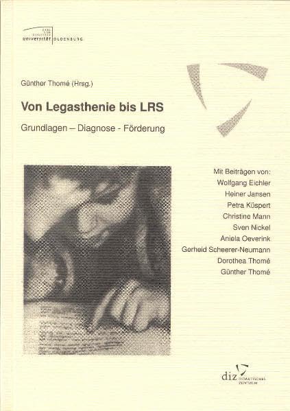 Von Legasthenie bis LRS: Grundlagen - Diagnose - Förderung Politics & History