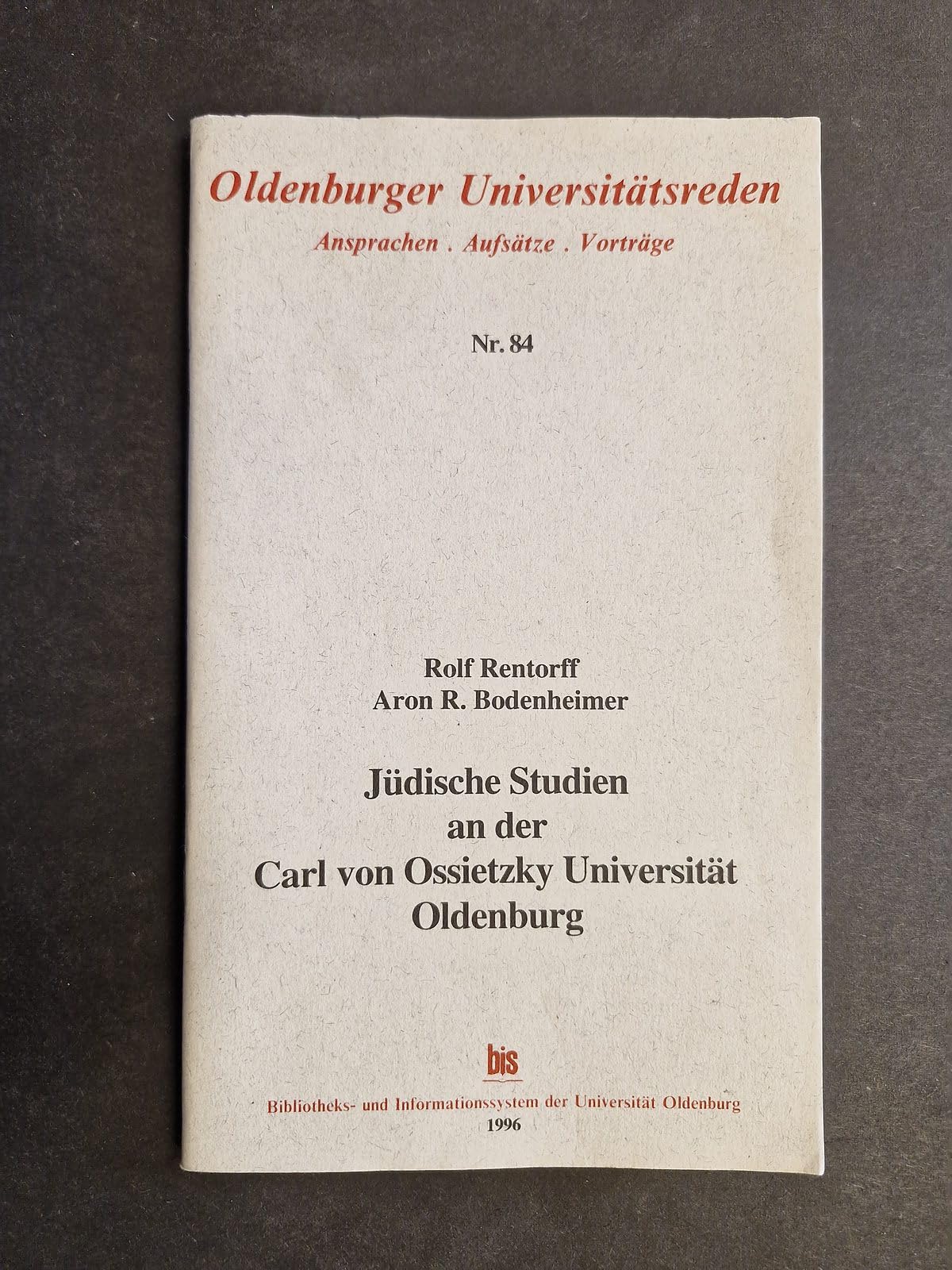 Jüdische Studien an der Carl von Ossietzky Universität Oldenburg. Reden und Ansprachen zur Eröffnung des Studiengangs Books