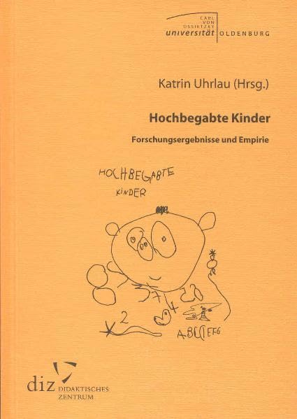 Hochbegabte Kinder: Forschungsergebnisse und Empirie book