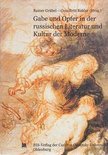 Gabe und Oper in der russischen Literatur und Kultur der Moderne (Studia Slavica Oldenburgensia) Contemporary literature