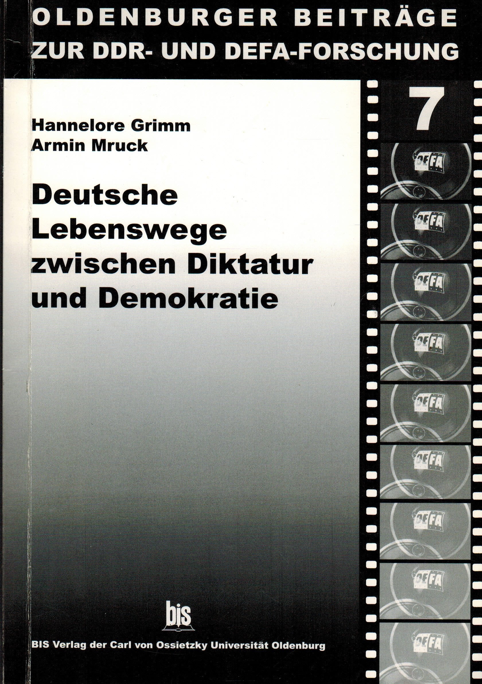 Deutsche Lebenswege zwischen Diktatur und Demokratie (Livre en allemand) book