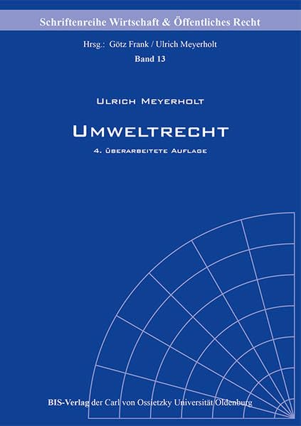 Umweltrecht (Schriftenreihe Wirtschaft & Öffentliches Recht) Law