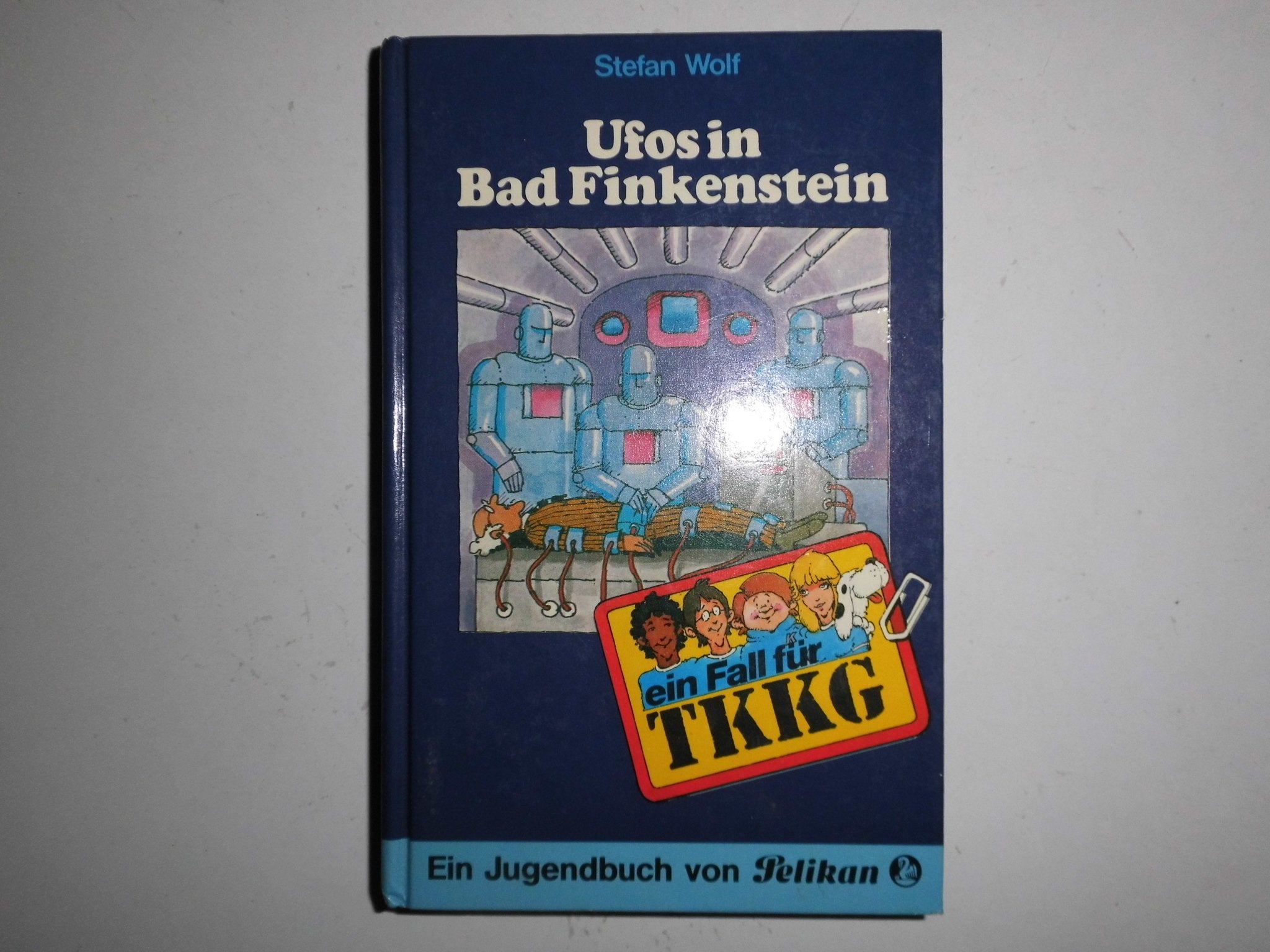 Ein Fall für TKKG, Bd.15, Ufos in Bad Finkenstein Novels & Short Stories
