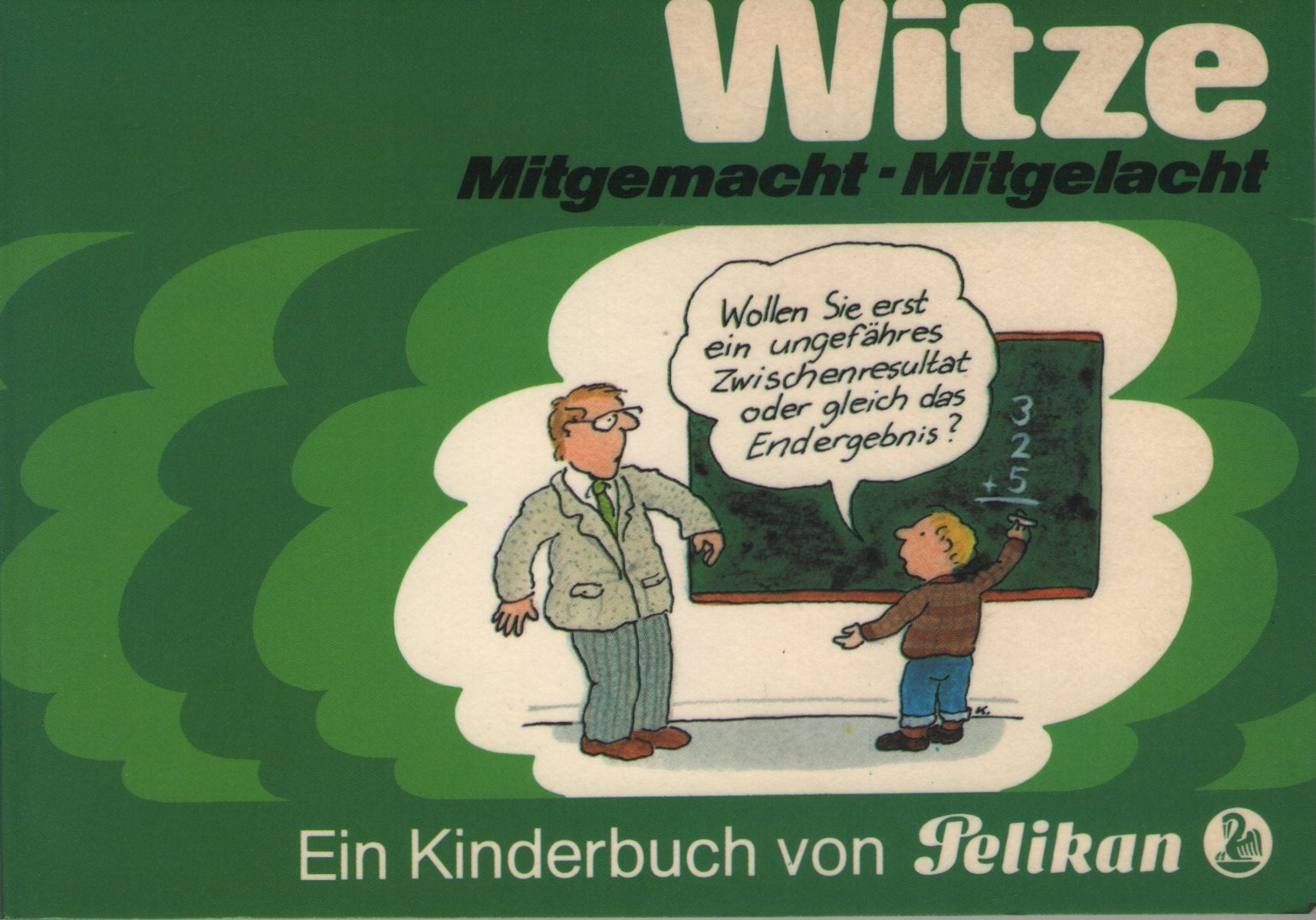 Witze - Mitgemacht-Mitgelacht. Books