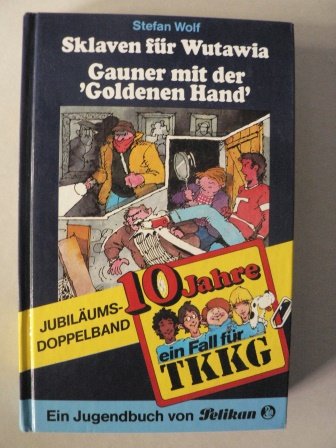 Ein Fall für TKKG, Bd.50: Sklaven für Wutawia / Gauner mit der Goldenen Hand Books