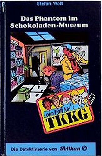 Ein Fall für TKKG, Bd.79, Das Phantom im Schokoladen-Museum Books
