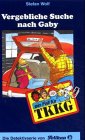 Ein Fall für TKKG, Bd.91, Vergebliche Suche nach Gaby Books