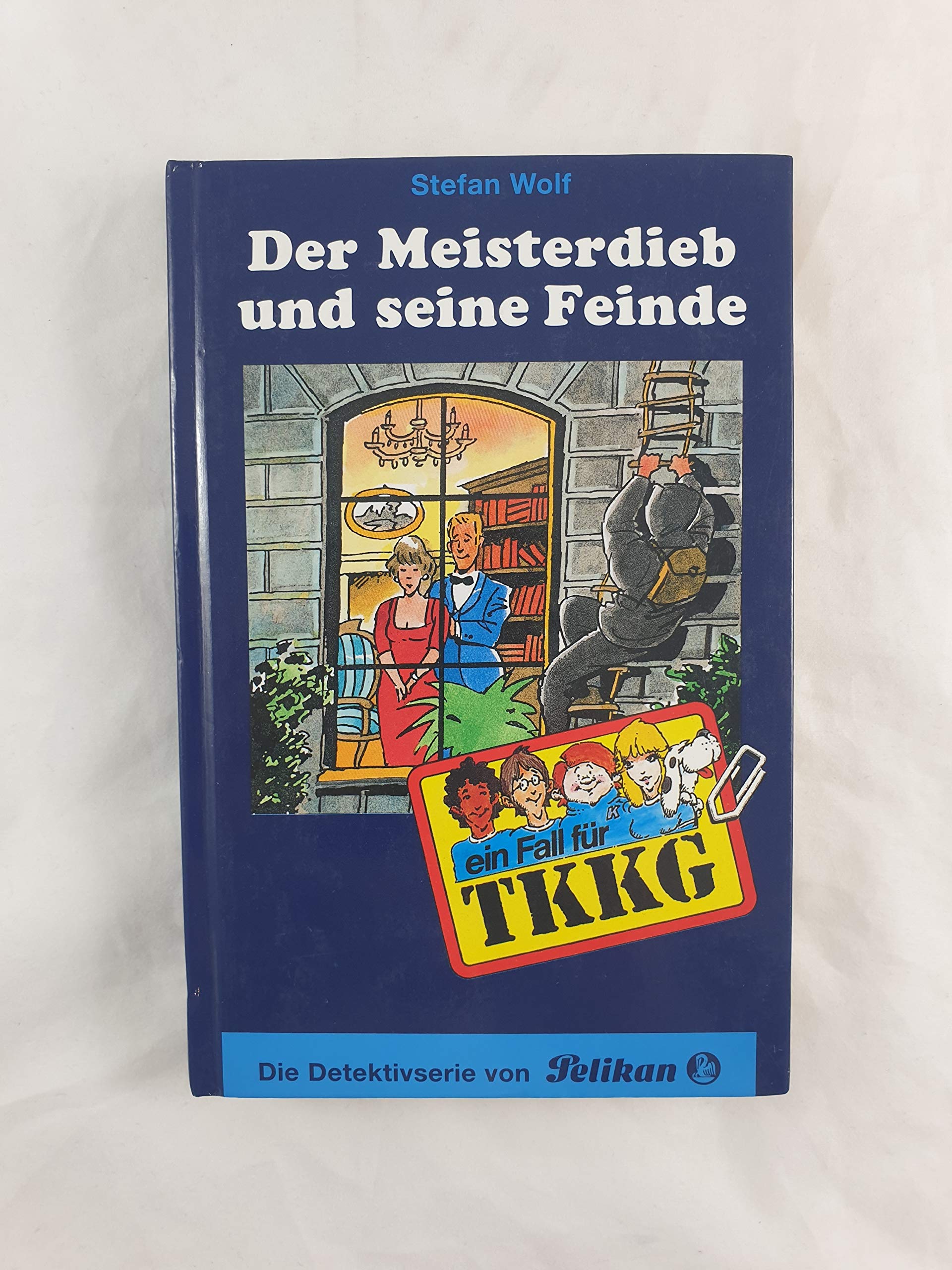 Ein Fall für TKKG, Bd.96, Der Meisterdieb und seine Feinde Novels & Short Stories