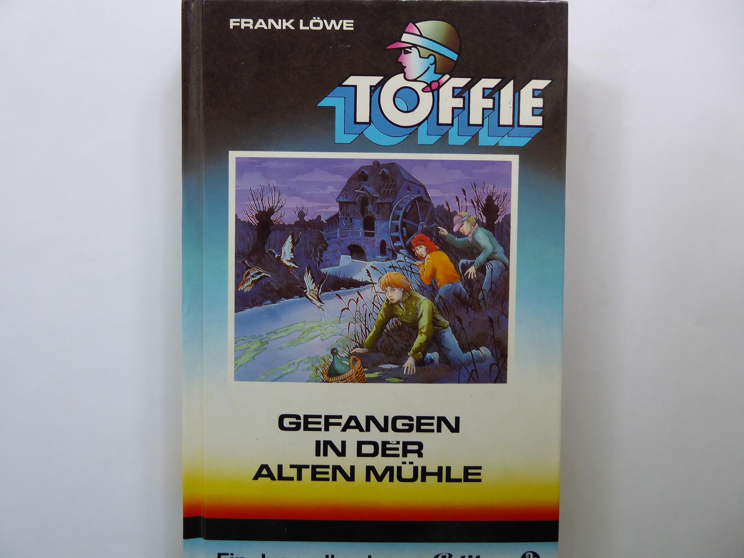 TOFFIE II. Gefangen in der alten Mühle. Ein spannendes Abenteuer Books
