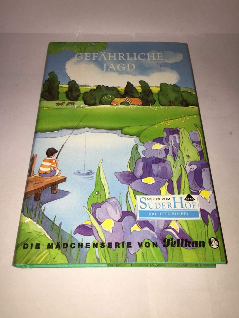 Neues vom Süderhof, Bd.2, Gefährliche Jagd Books