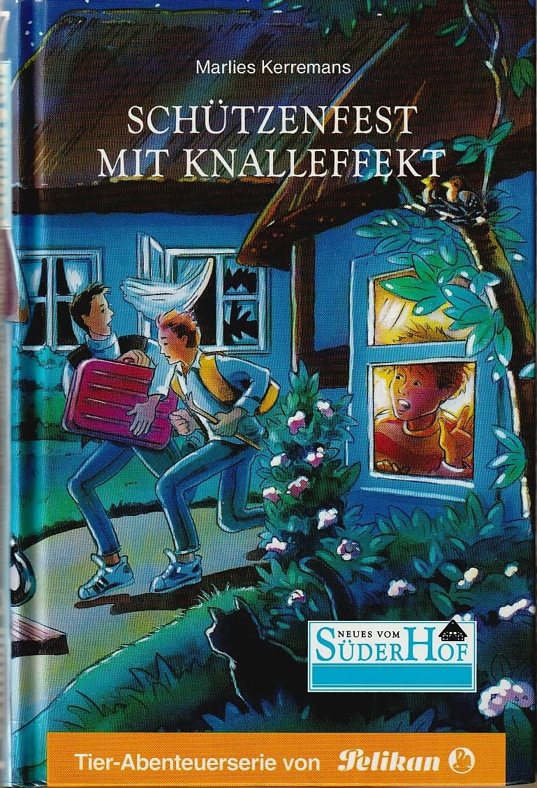 Neues vom Süderhof, Bd.27, Schützenfest mit Knalleffekt Novels & Short Stories
