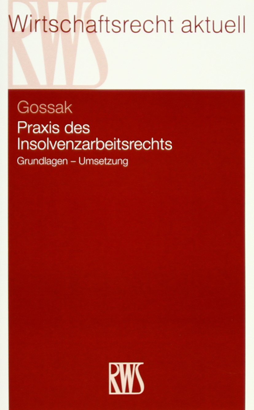 Praxis des Insolvenzarbeitsrechts Law