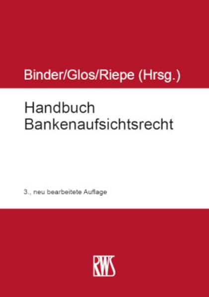 Handbuch Bankenaufsichtsrecht Law