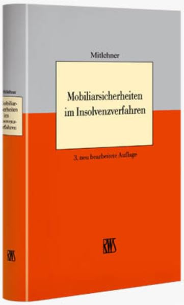 Mobiliarsicherheiten im Insolvenzverfahren Law