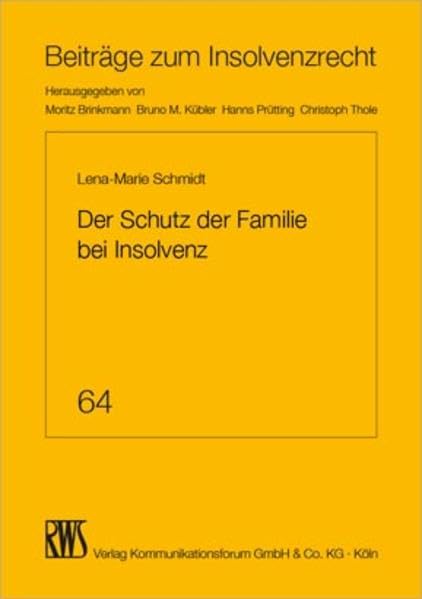 Der Schutz der Familie bei Insolvenz Law