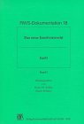 Das neue Insolvenzrecht: Band I: InsO. Band II: EGInsO (RWS-Dokumentation) book