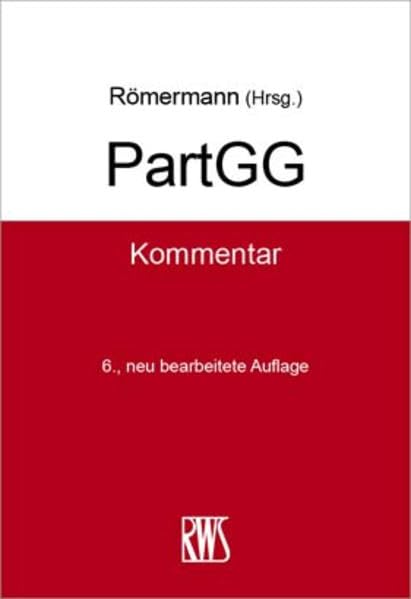 PartGG: Kommentar (RWS-Kommentar) Law