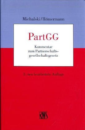 PartGG: Kommentar zum Partnerschaftsgesellschaftsgesetz book