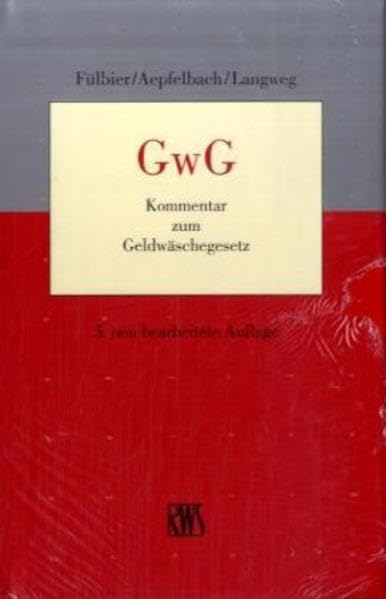 GwG. Kommentar zum Geldwäschegesetz. book