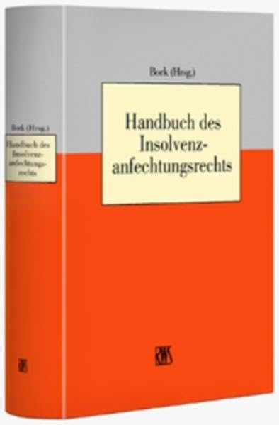 Handbuch des Insolvenzanfechtungsrechts Law