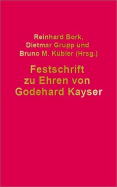Festschrift für Godehard Kayser Law