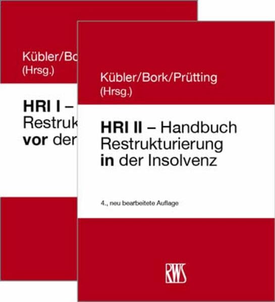 HRI I - Handbuch Restrukturierung vor der Insovenz/HRI II - Handbuch Restrukturierung in der Insolvenz Law