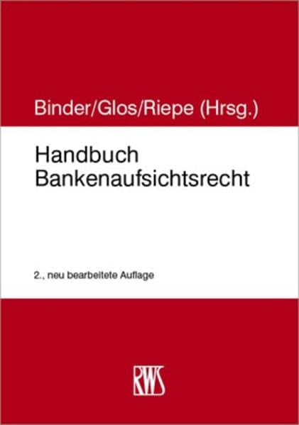 Handbuch Bankenaufsichtsrecht Law