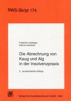 Die Abrechnung von Kaug und Alg in der Insolvenzpraxis (RWS-Skript) Law