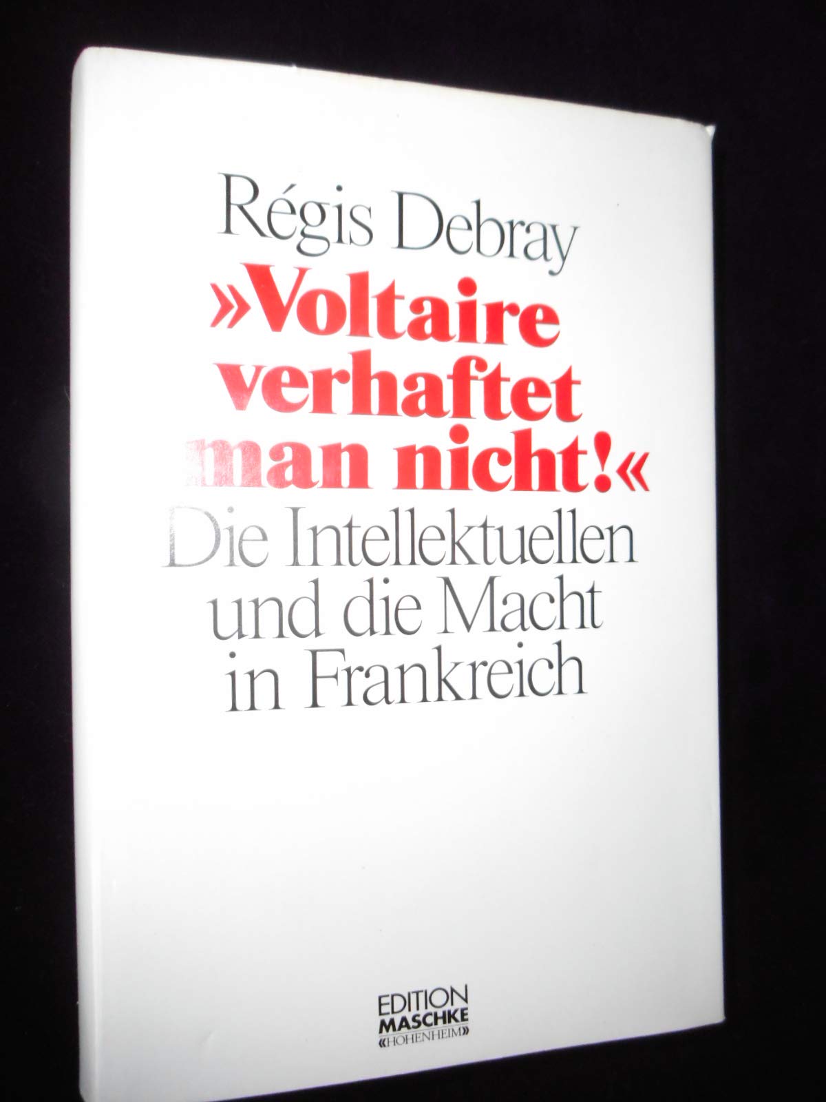 Voltaire verhaftet man nicht. Die Intellektuellen und die Macht in Frankreich Film, Art & Culture