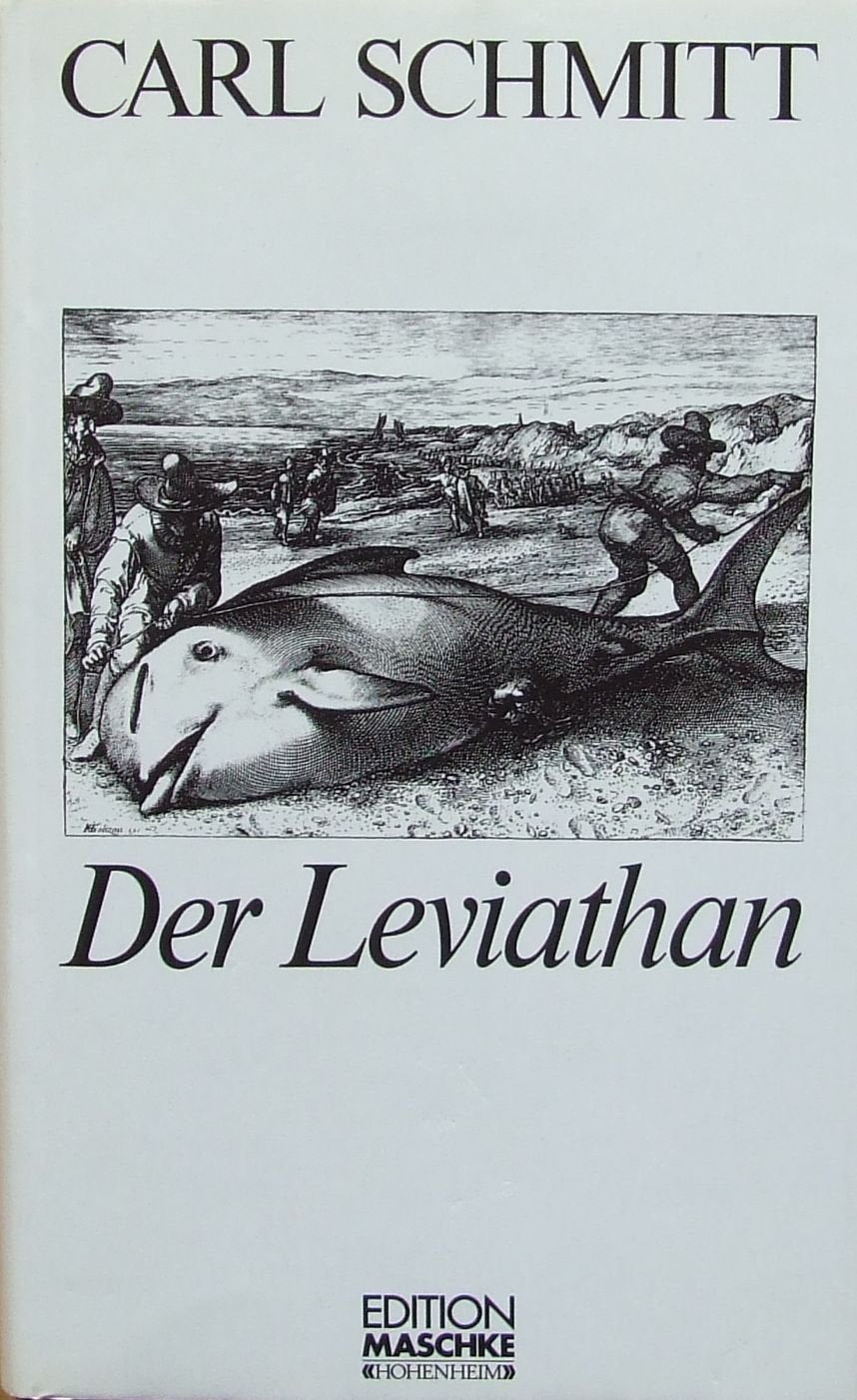 Der Leviathan in der Staatslehre des Thomas Hobbes. Sinn und Fehlschlag eines politischen Symbols Law