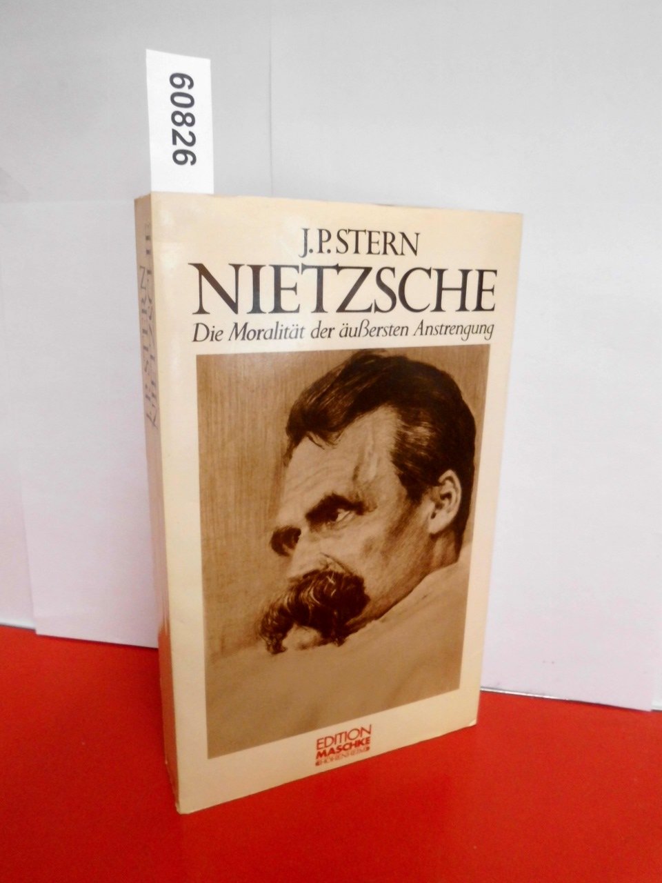 Nietzsche: Die Moralität der äußersten Anstrengung Books