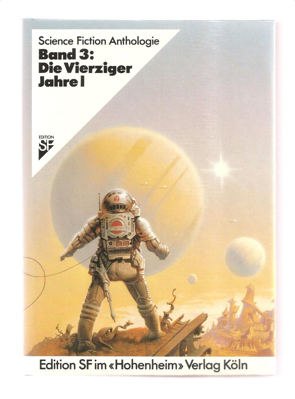 Science Fiction Anthologie III. Die vierziger Jahre I Fantasy & Sci-Fi