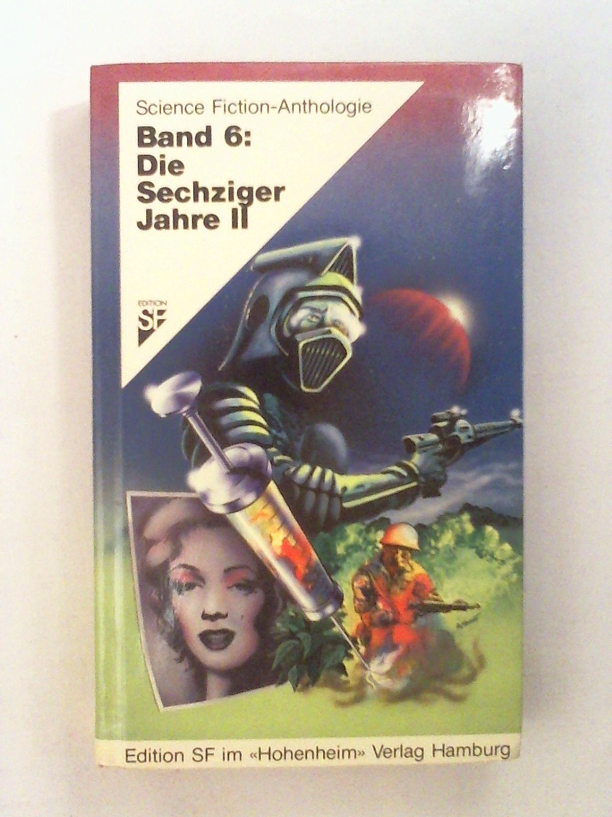 Science Fiction Anthologie VI. Die Sechziger Jahre II Fantasy & Sci-Fi