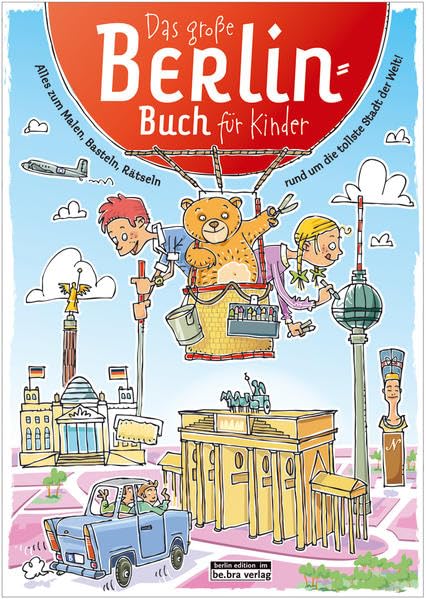 Das große Berlin-Buch für Kinder Non-fiction