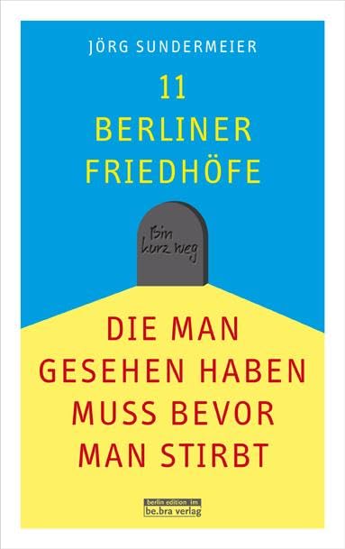 11 Berliner Friedhöfe, die man gesehen haben muss, bevor man stirbt Leisure, Home & Garden