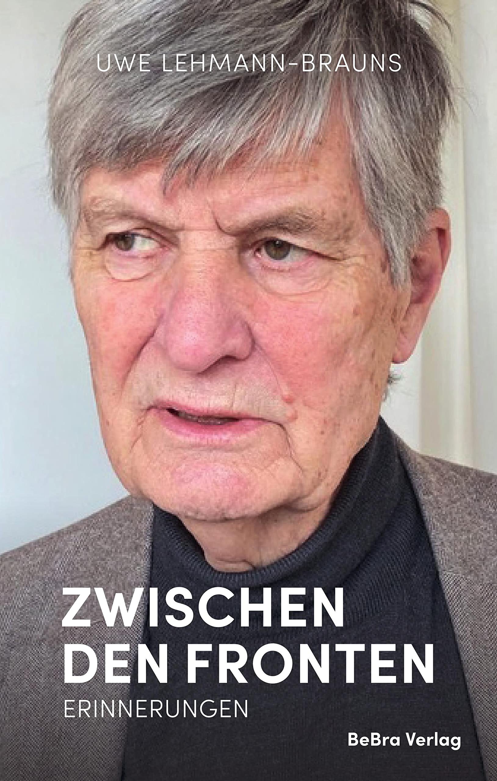 Zwischen den Fronten Politics & Society Books