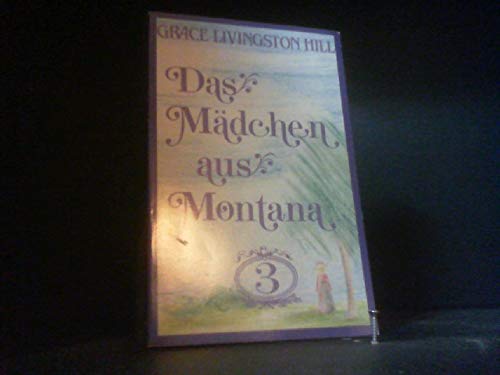 Das Mädchen aus Montana Books