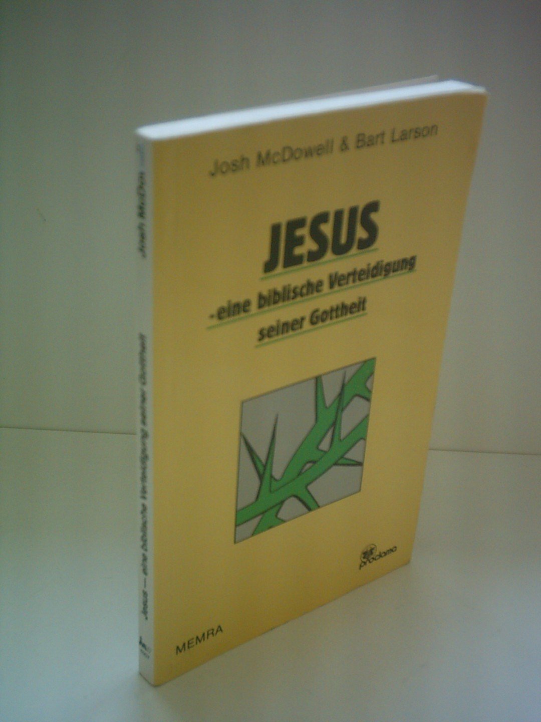 Jesus - eine biblische Verteidigung seiner Gottheit Religion & Esotericism