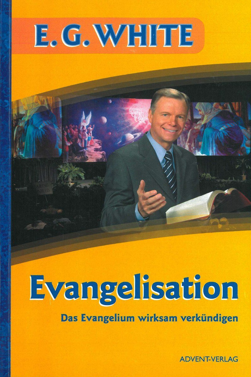 Evangelisation: Das Evangelium wirksam verkündigen Books