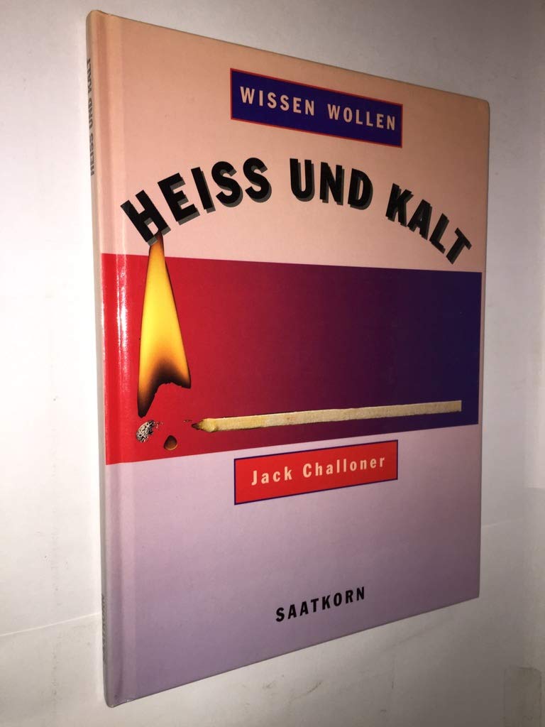 Wissen wollen, Heiß und kalt Children's books
