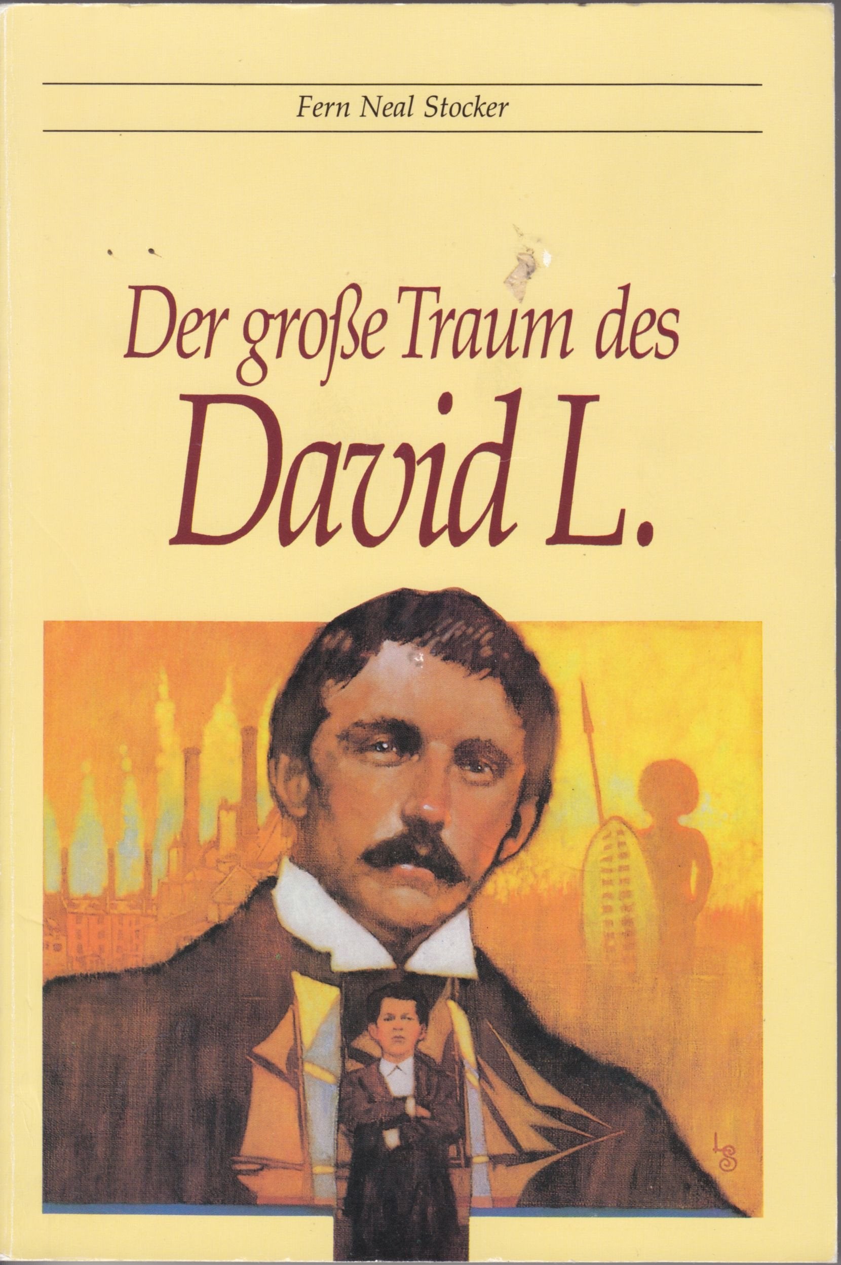 Der grosse Traum des David L. Books