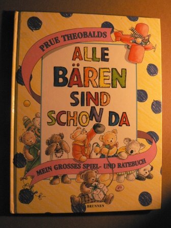 Alle Bären sind schon da - Mein großes Spiel- und Ratebuch Books