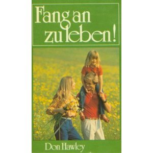 Fang an zu leben! Lifestyle