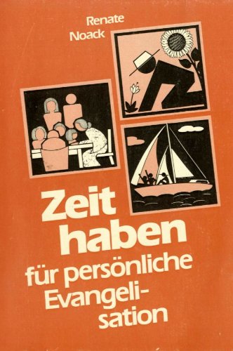 Zeit haben für persönliche Evangelisation Books