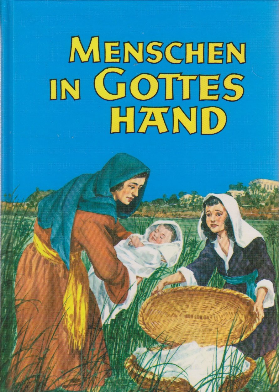 Menschen in Gottes Hand. Gottesmänner der alten Zeit A2 Books