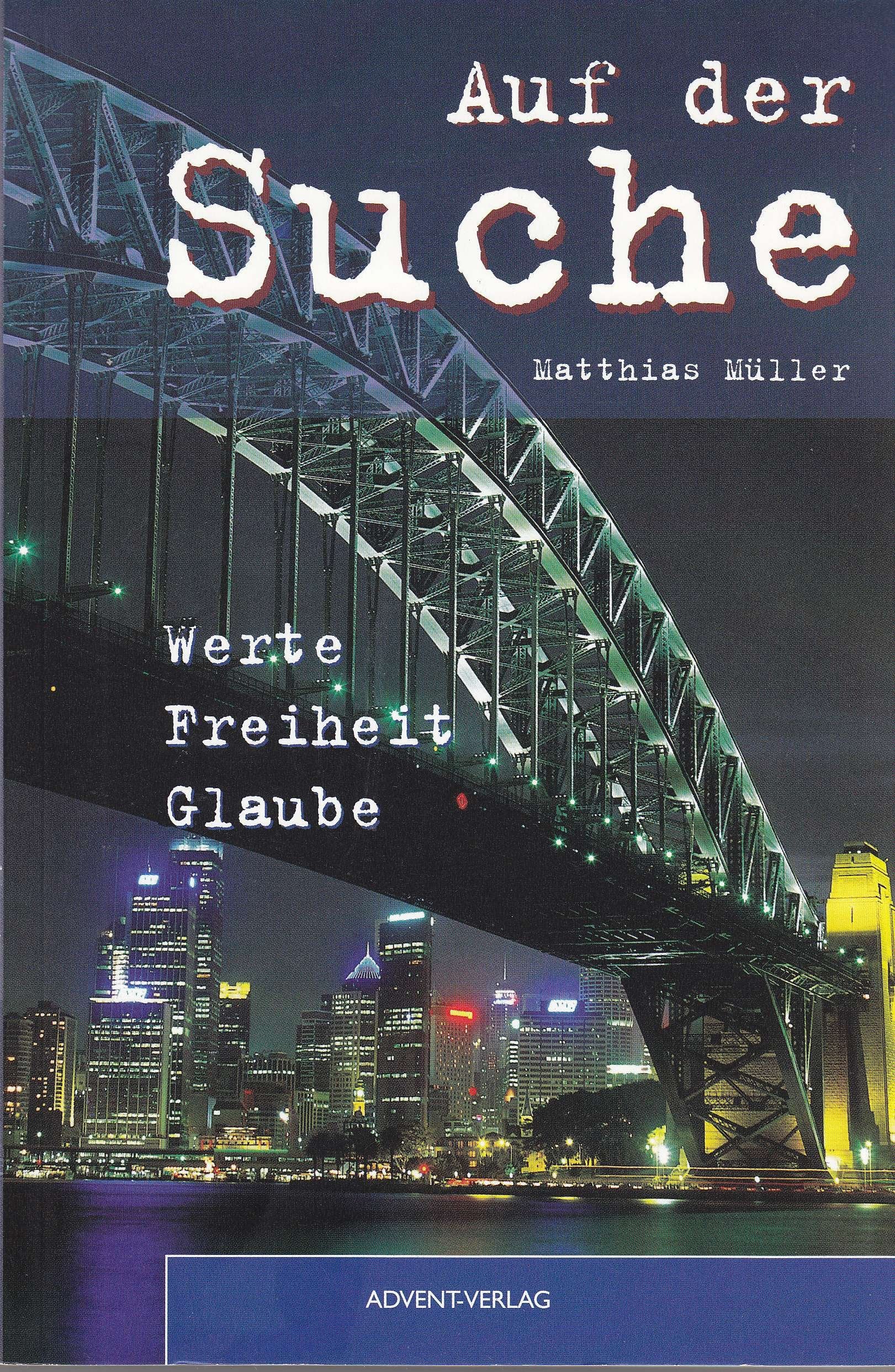 Auf der Suche (Werte, Freiheit, Glaube) Books