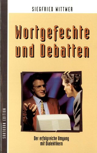 Wortgefechte und Debatten: Der erfolgreiche Umgang mit Dialektikern Lifestyle